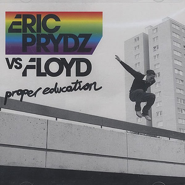 Eric-Prydz-vs.-Pink-Floyd-–-Proper-Education